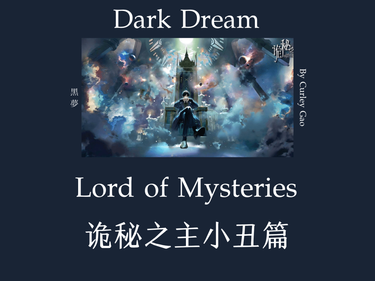 Dark Dream – Lord of Mysteries [Thai & English&nbsp;Lyrics]